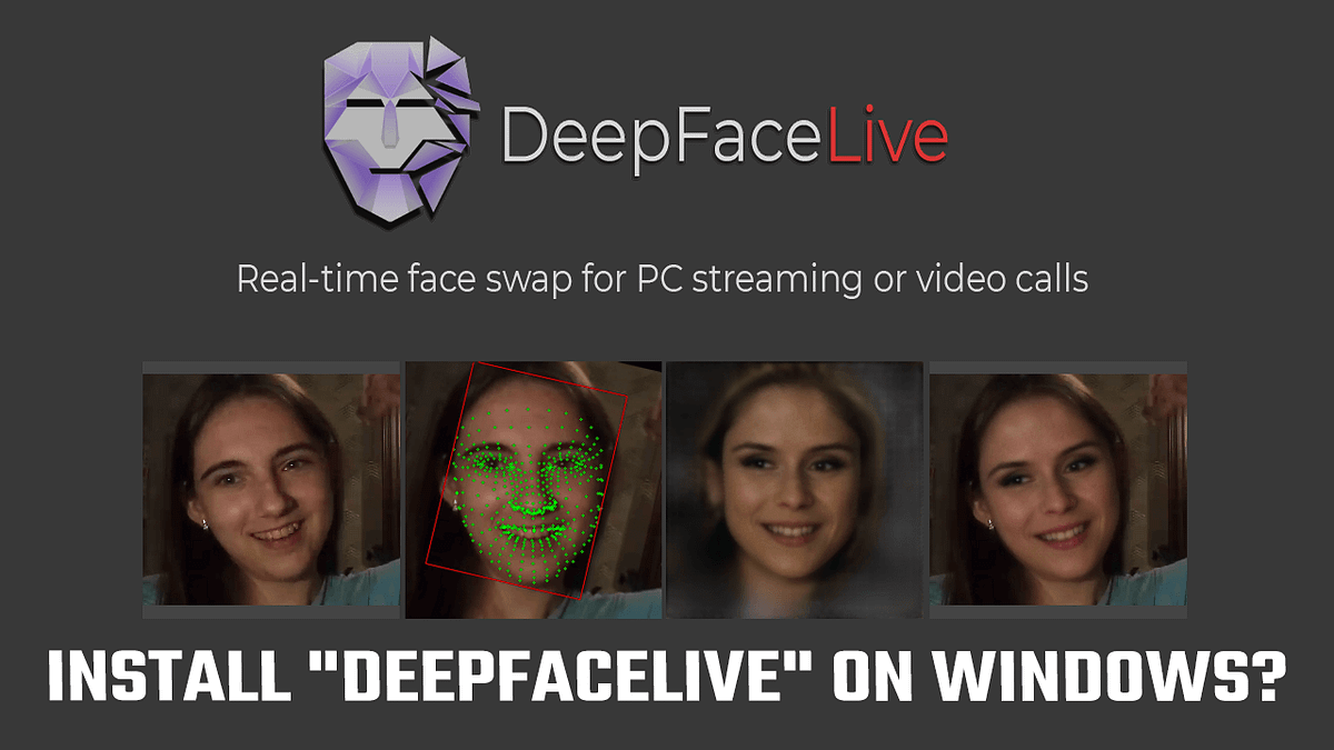 Deepfacelive直播换脸软件