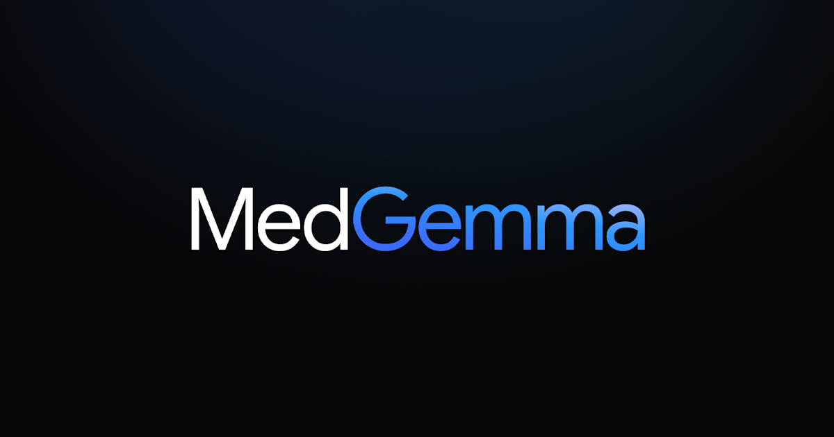 MedGemma：AI医疗